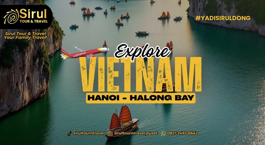Paket Explore Vietnam Hanoi - Halong Bai 2 ~blog/2025/9/29/flyer_pusat_kamis_10_sept_2025_1050_x_575_piksel_4
