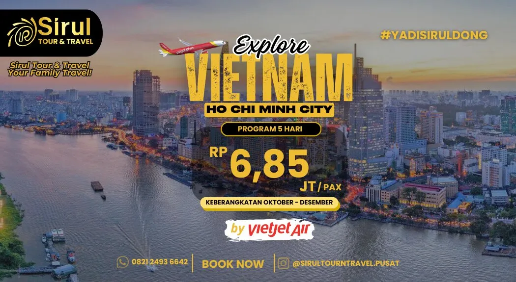 Paket Explore Vietnam Ho Chi Minh 3 ~blog/2025/9/29/flyer_pusat_kamis_10_sept_2025_1050_x_575_piksel_6
