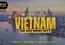 Explore Vietnam Ho Chi Minh