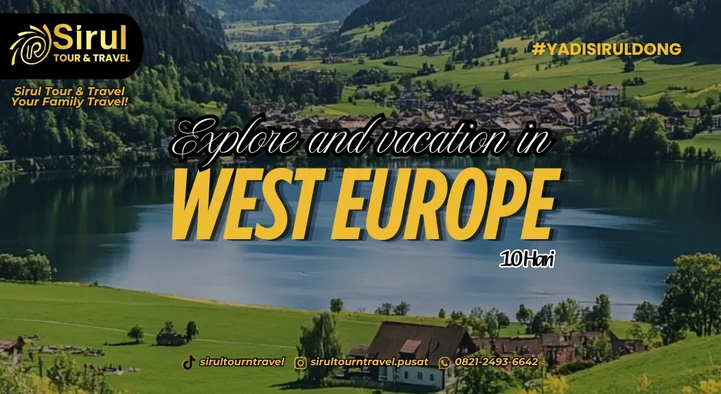 Paket Explore and Vacation in West Europe 2 ~blog/2025/9/29/flyer_pusat_kamis_10_sept_2025_1050_x_575_piksel_9